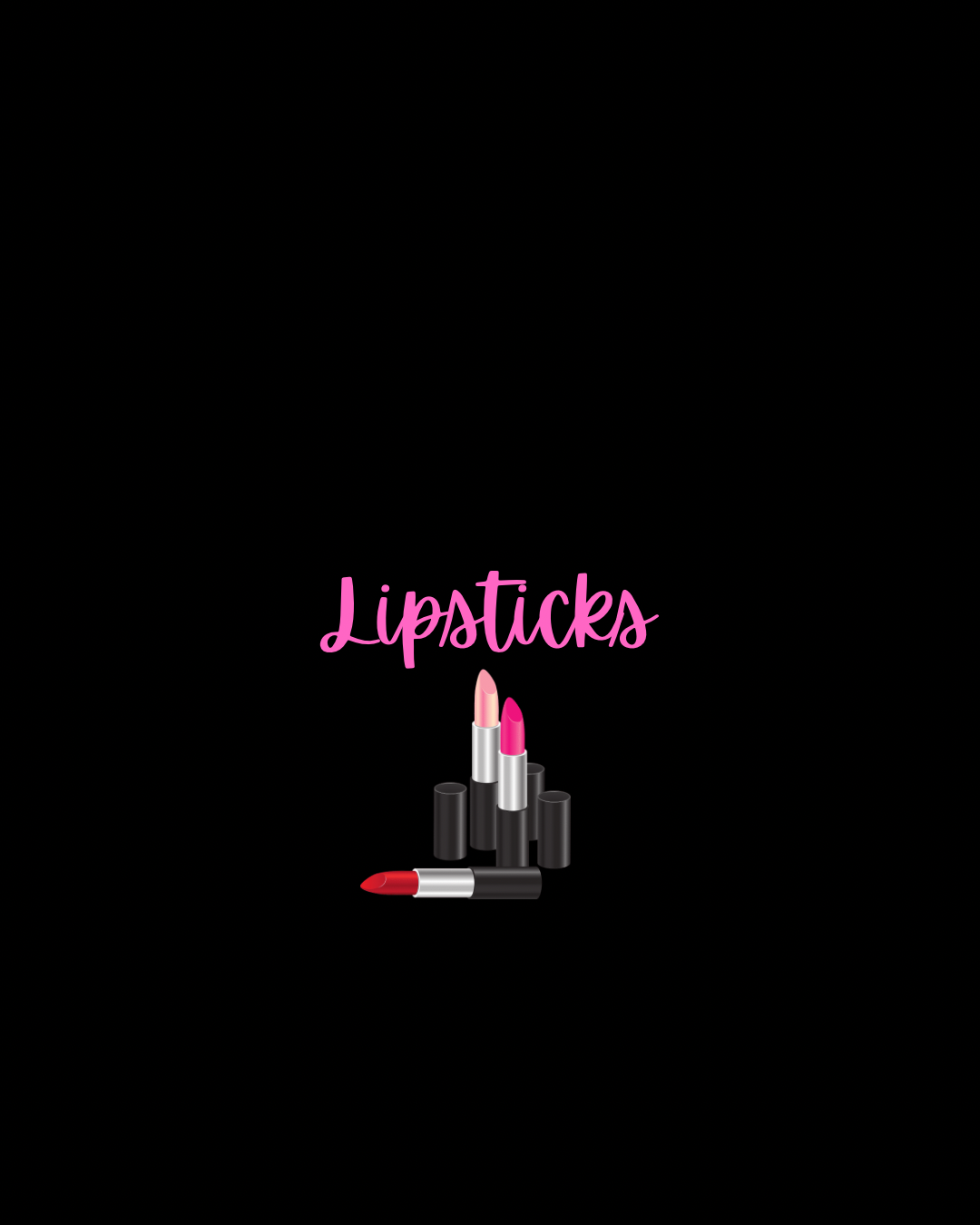Lipsticks